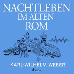 Nachtleben im alten Rom