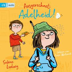 Ausgerechnet Adelheid!