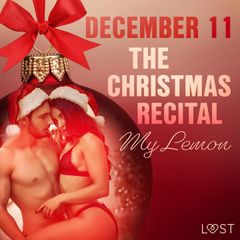 December 11: The Christmas Recital – An Erotic Christmas Calendar