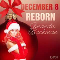 December 8: Reborn – An Erotic Christmas Calendar