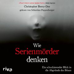 Wie Serienmörder denken