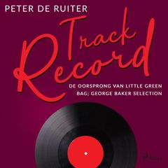 Track Record; De oorsprong van Little Green Bag; George Baker Selection