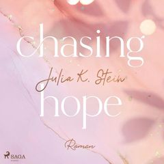 Chasing Hope (Montana Arts College 3)