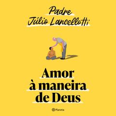 Amor à maneira de Deus