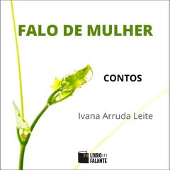 Falo de mulher: contos