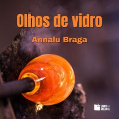 Olhos de vidro: contos de vingança