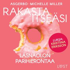 Rakasta itseäsi – Läsnäolon parihierontaa