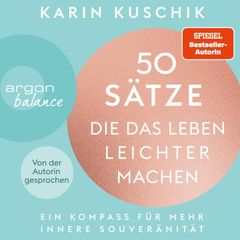 50 Sätze, die das Leben leichter machen