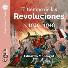 GuíaBurros: El tiempo de las Revoluciones