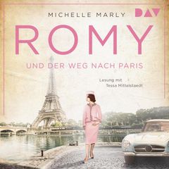 Romy und der Weg nach Paris