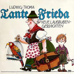 Tante Frieda - Neue Lausbubengeschichten