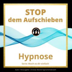 Stop dem Aufschieben