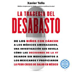 La tragedia del desabasto