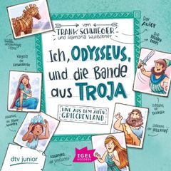 Ich, Odysseus, und die Bande aus Troja