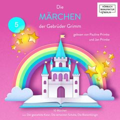 Die Märchen der Gebrüder Grimm