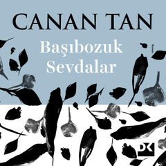 Başıbozuk Sevdalar