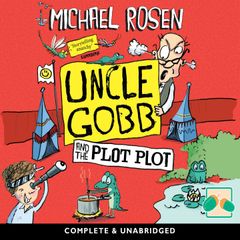 Uncle Gobb and the Plot Plot