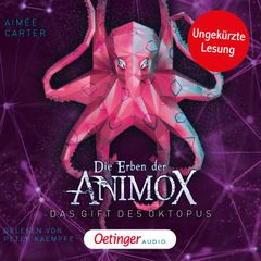 Die Erben der Animox 2. Das Gift des Oktopus