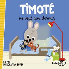 Timoté ne veut pas dormir