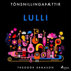 Tónsnillingaþættir: Lulli