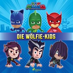 PJ Masks – Die Wölfie–Kids