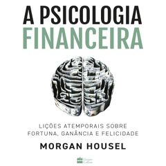 A psicologia financeira