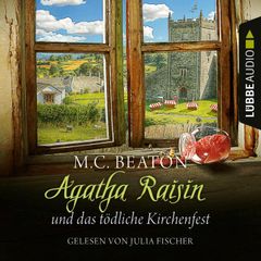 Agatha Raisin und das tödliche Kirchenfest