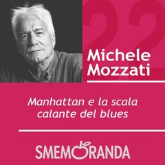 Manhattan e la scala calante del blues