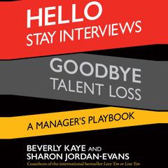 Hello Stay Interviews, Goodbye Talent Loss