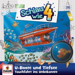 Folge 28: U-Boote und Tiefsee. Tauchfahrt ins Ungewisse