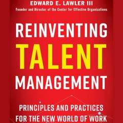 Reinventing Talent Management