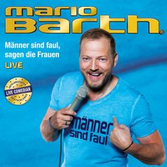 Männer sind faul, sagen die Frauen (Live)