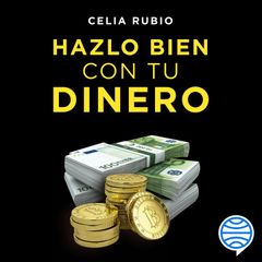 Hazlo bien con tu dinero