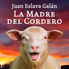 La madre del cordero