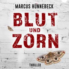 Blut und Zorn