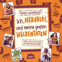 Ich, Herakles, und meine großen Heldentaten