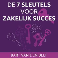 De 7 Sleutels voor Zakelijk Succes