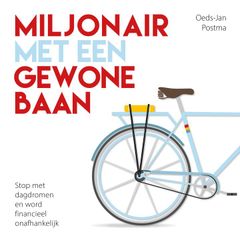 Miljonair met een Gewone Baan