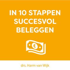 In 10 Stappen Succesvol Beleggen