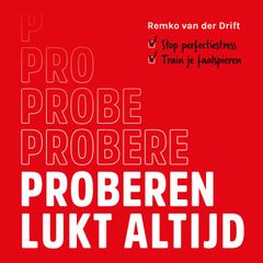 Proberen Lukt Altijd