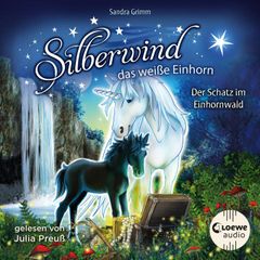 Silberwind, das weiße Einhorn (Band 8) - Der Schatz im Einhornwald