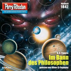 Perry Rhodan 1847: Im Bann des Philosophen