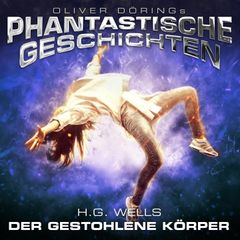 Phantastische Geschichten, Der gestohlene Körper