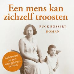 Een Mens Kan Zichzelf Troosten