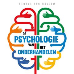 De Psychologie van het Onderhandelen