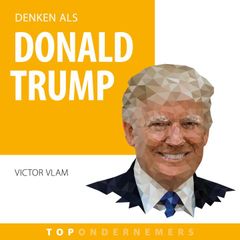 Denken als Donald Trump