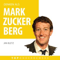 Denken als Mark Zuckerberg