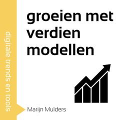 Groeien met Verdienmodellen