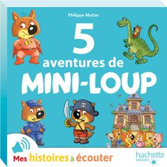 5 aventures de Mini-Loup N°2