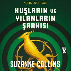 Açlık Oyunları 4: Kuşların ve Yılanların Şarkısı